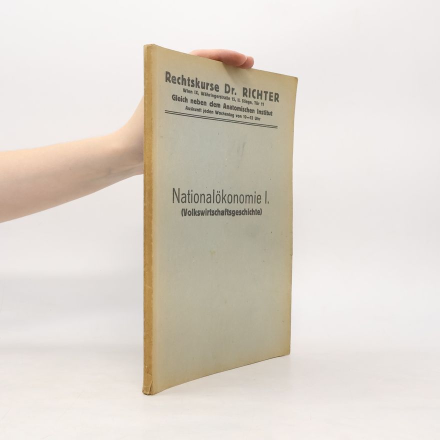 Collectif d'auteurs Nationalökonomie I. (Volkswirtschaftsgeschichte)