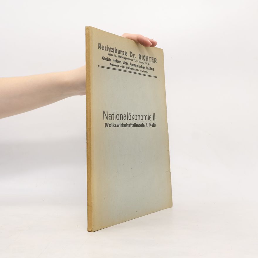 Autorenkollektiv Rechtskurse Dr. Richter. Nationalökonomie II.