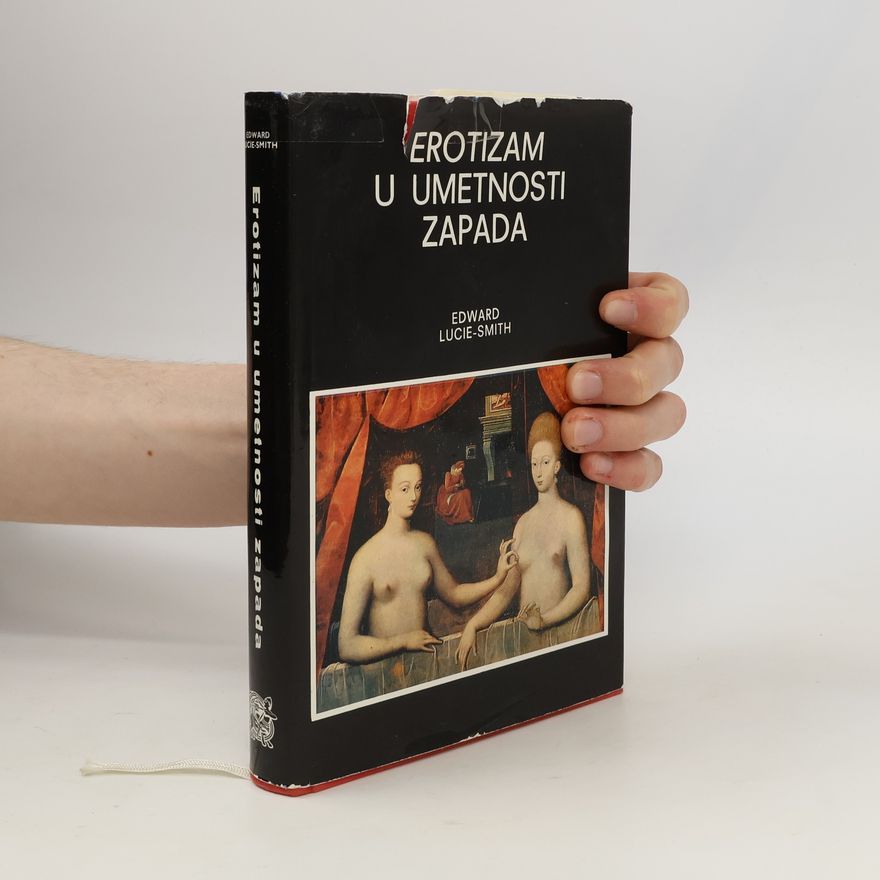Edward Lucie-Smith Erotizam u umetnosti zapada