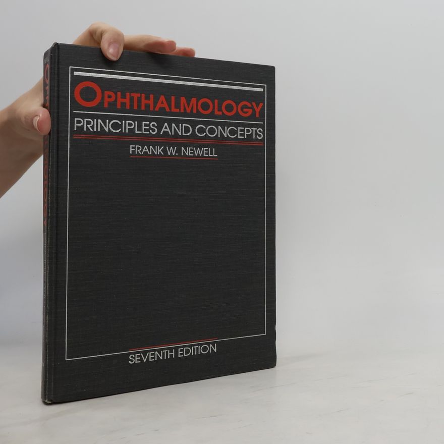 Frank W. Newell Ophthalmology