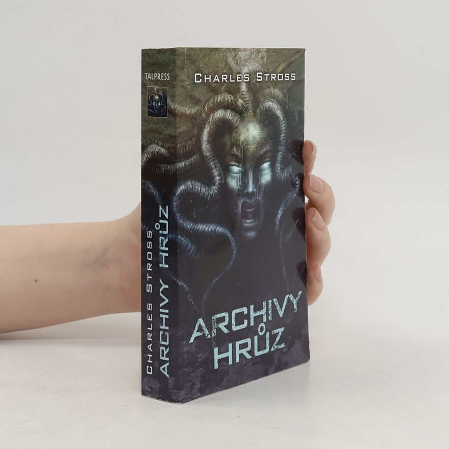 Charles Stross Archivy hrůz