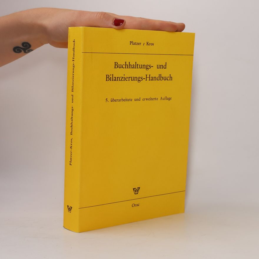 Walter Platzer Buchhaltungs- und Bilanzierungs-Handbuch