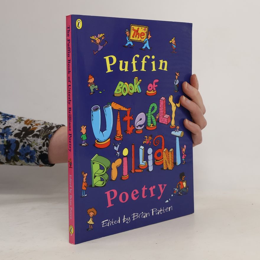 Brian Patten The Puffin Book of Utterly Brilliant Poetry
