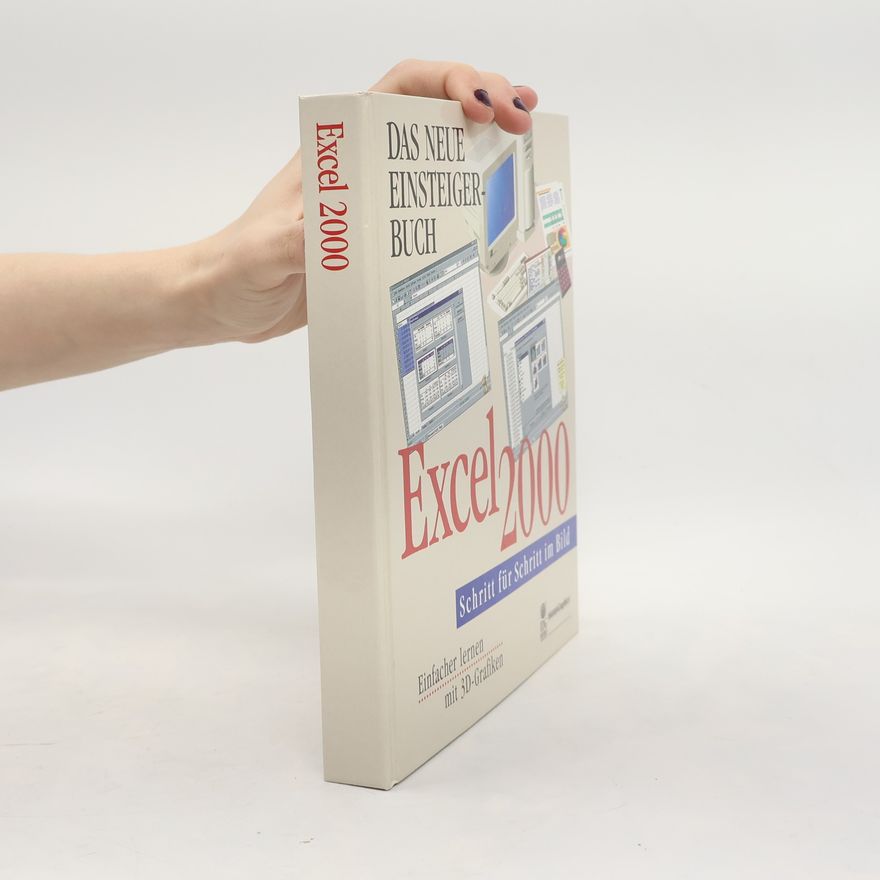 Various authors Das neue Einsteigerbuch Excel 2000