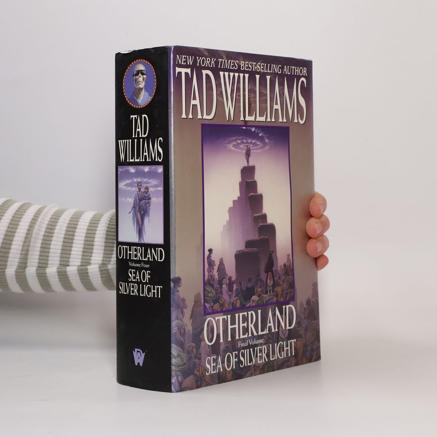 Tad Williams Otherland 4. Sea of Silver Light
