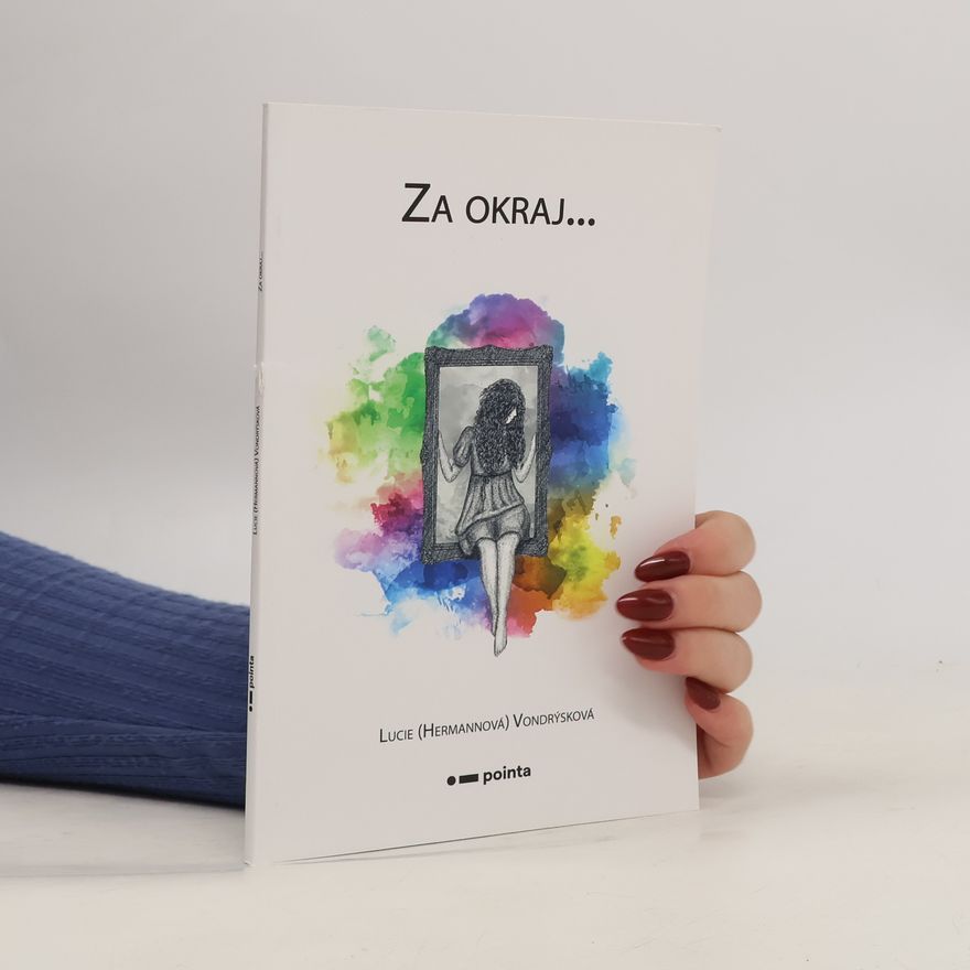 Lucie Hermannová Za okraj...
