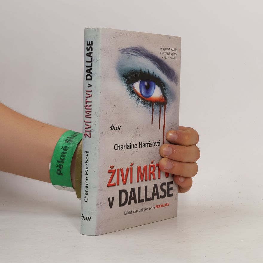 Charlaine Harris Schulz Živí mŕtvi v Dallase