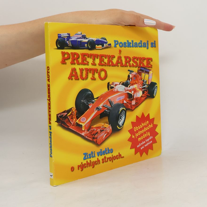Autorenkollektiv Poskladaj si pretekárske auto