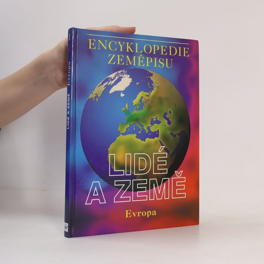 Sean Connolly Lidé a Země 1. Encyklopedie zeměpisu. Evropa