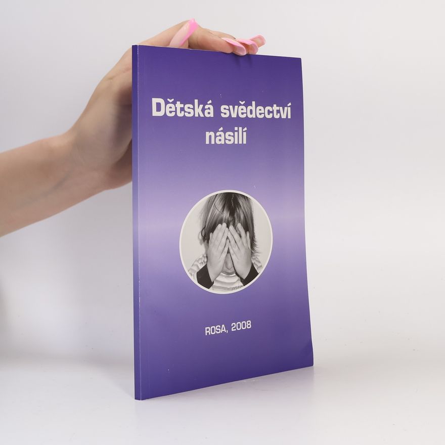 Martina Hronová Dětská svědectví násilí