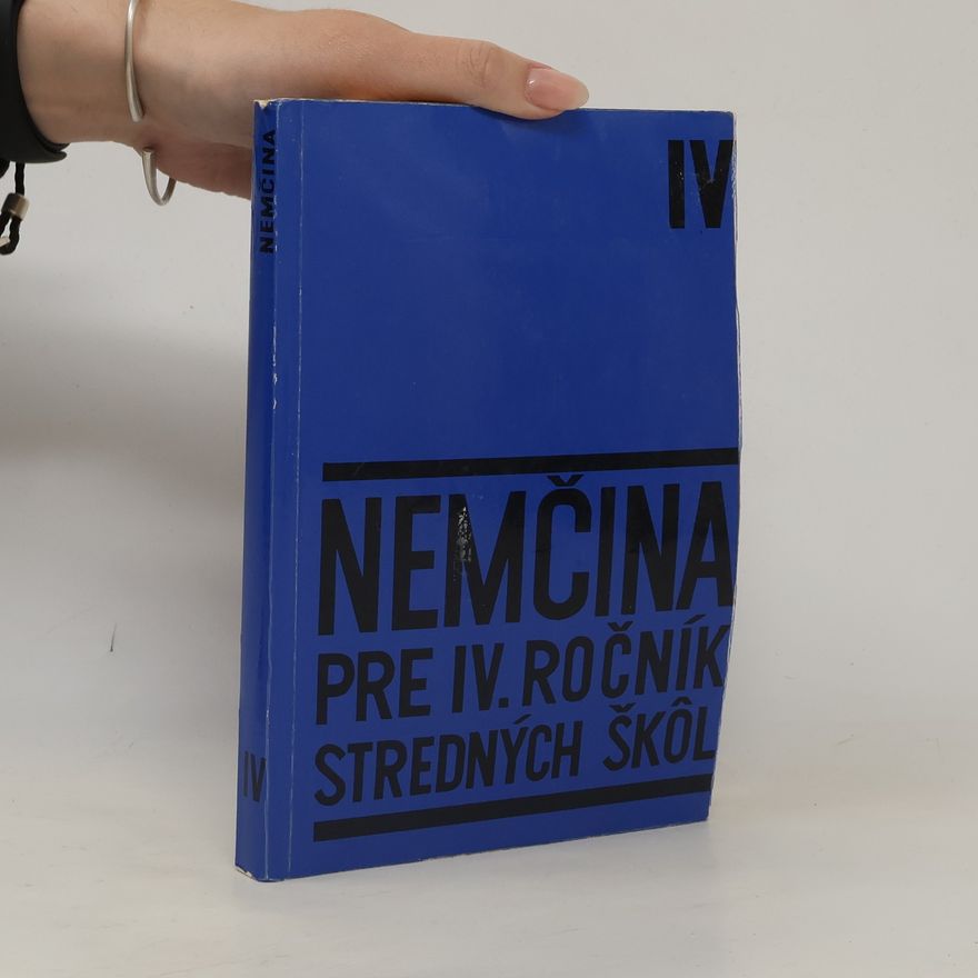 Kolektiv autorů Němčina pro IV. ročník stredních škol