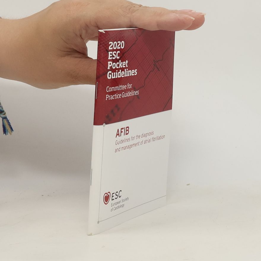Kolektiv autorů 2020 ESC Pocket Guidelines. AFIB