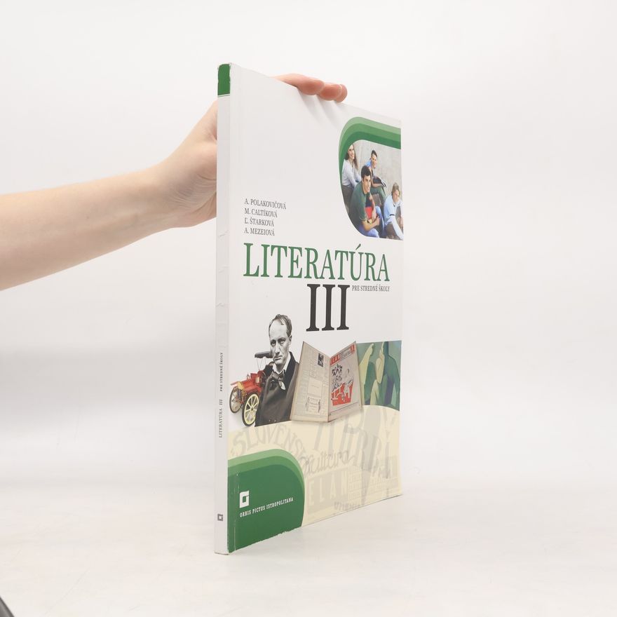 A. Polakovičová Literatúra pre stredné školy III