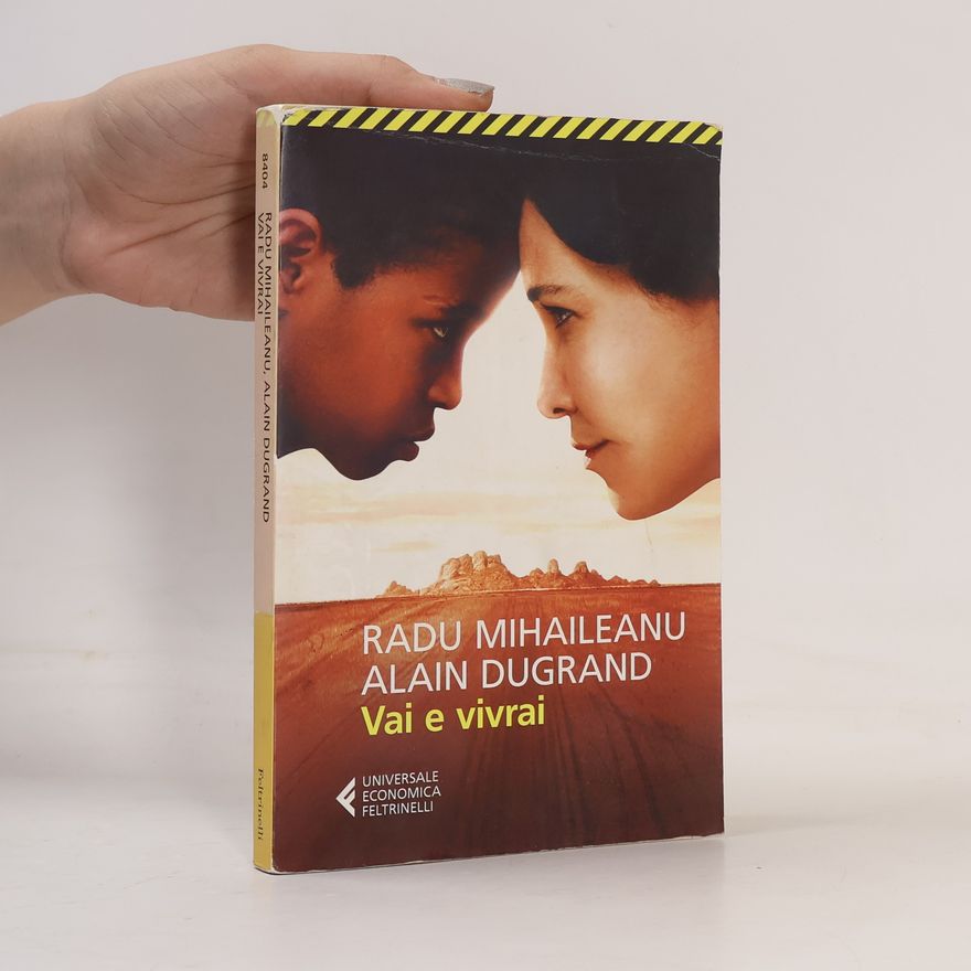 Radu Mihaileanu Universale economica - 8404: Vai e vivrai