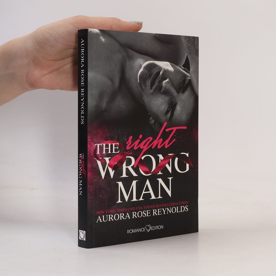 Aurora Rose Reynolds The Wrong/Right Men