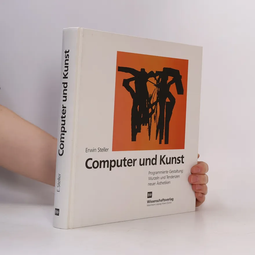 Computer und Kunst | Erwin Steller | German | Book