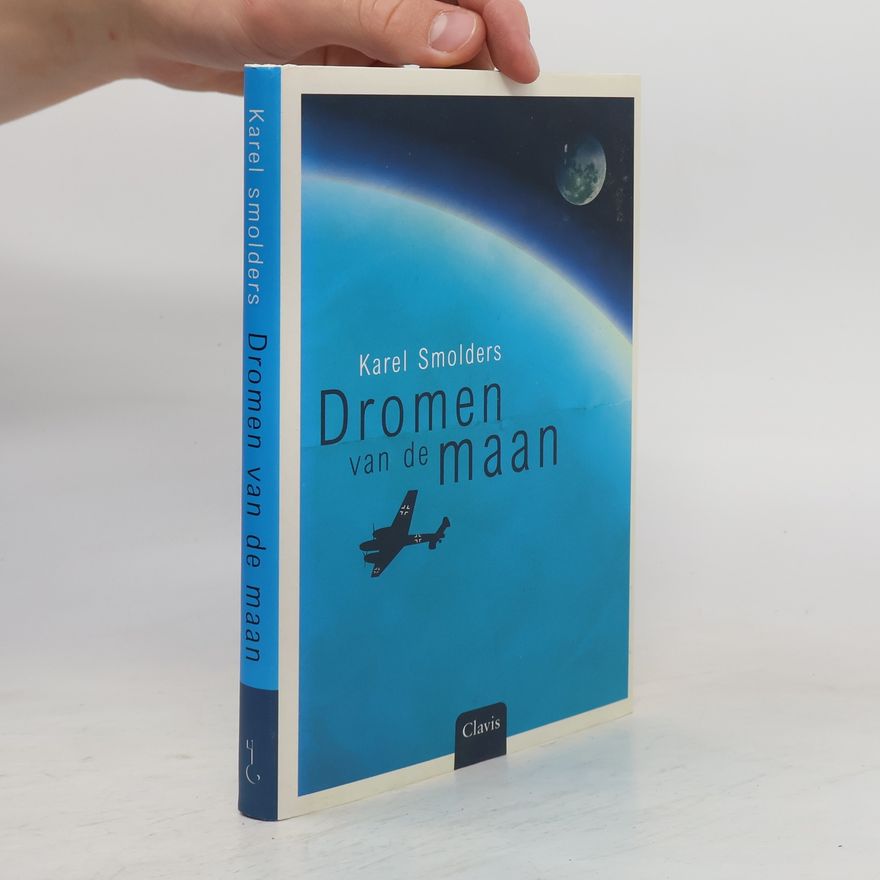 Karel Smolders Dromen van de maan