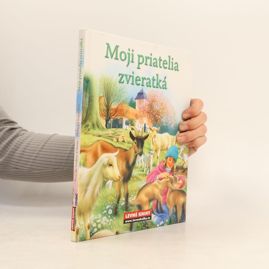 Autorenkollektiv Moji priatelia zvieratká