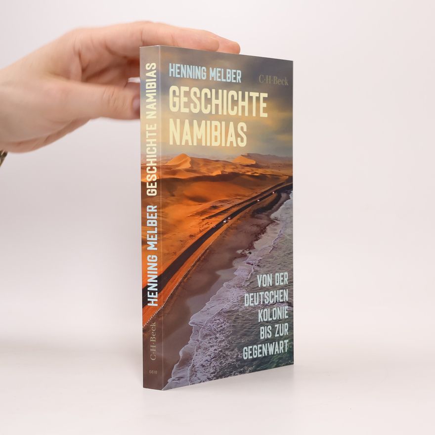 Henning Melber Geschichte Namibias