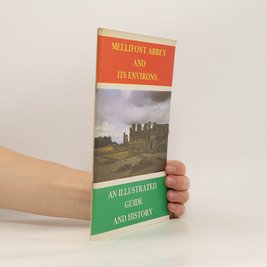 Various authors Mellifont Abbey and Its Environs