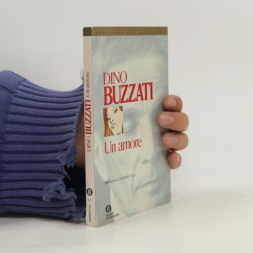Dino Buzzati Traverso Un amore
