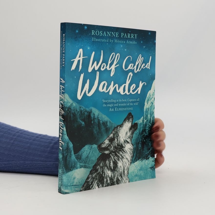 Rosanne Parry A Wolf Called Wander