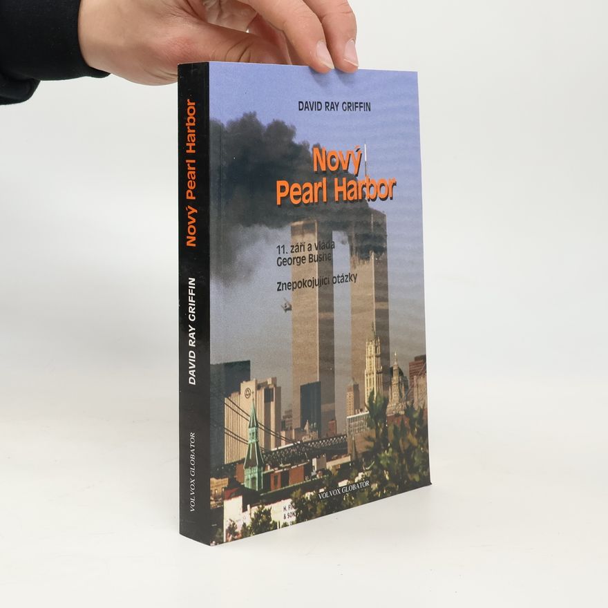 David Ray Griffin Nový Pearl Harbor