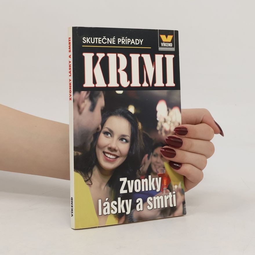 Kolektiv autorů Zvonky lásky a smrti