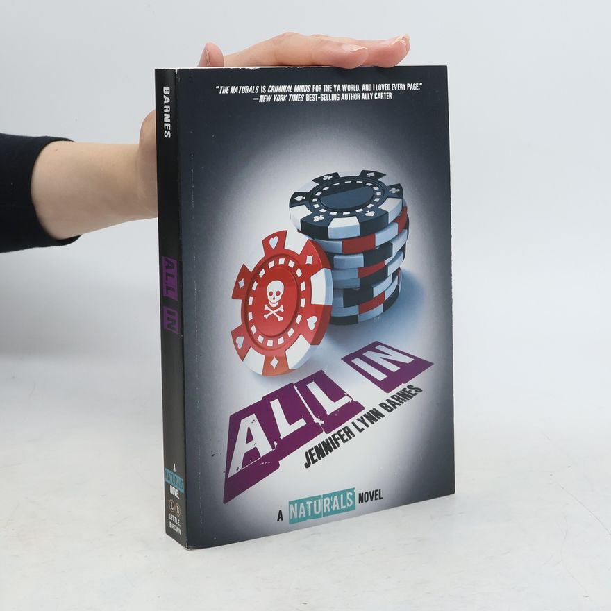 Jennifer Lynn Barnes The Naturals - 3: All In