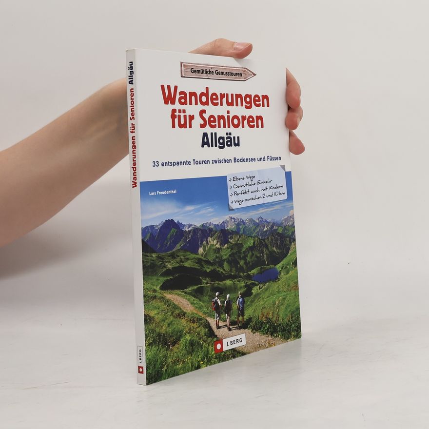 Lars Freudenthal Wanderungen für Senioren Allgäu