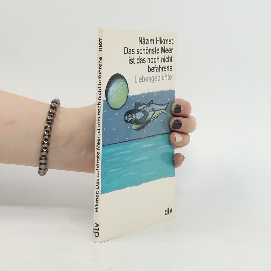 Helga Dağyeli-Bohne dtv Literatur: Das schönste Meer ist das noch nicht befahrene