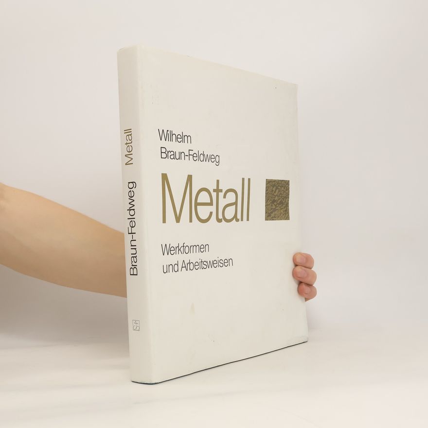 Wilhelm Braun-Feldweg Metall
