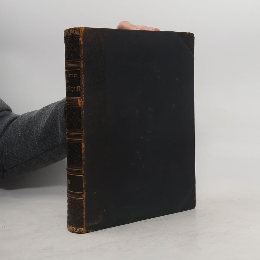 Augustin Arndt  Die heilige Schrift des Alten und Neuen Testamentes 3