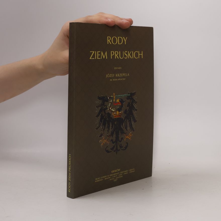 Józef Krzepela Rody ziem pruskich