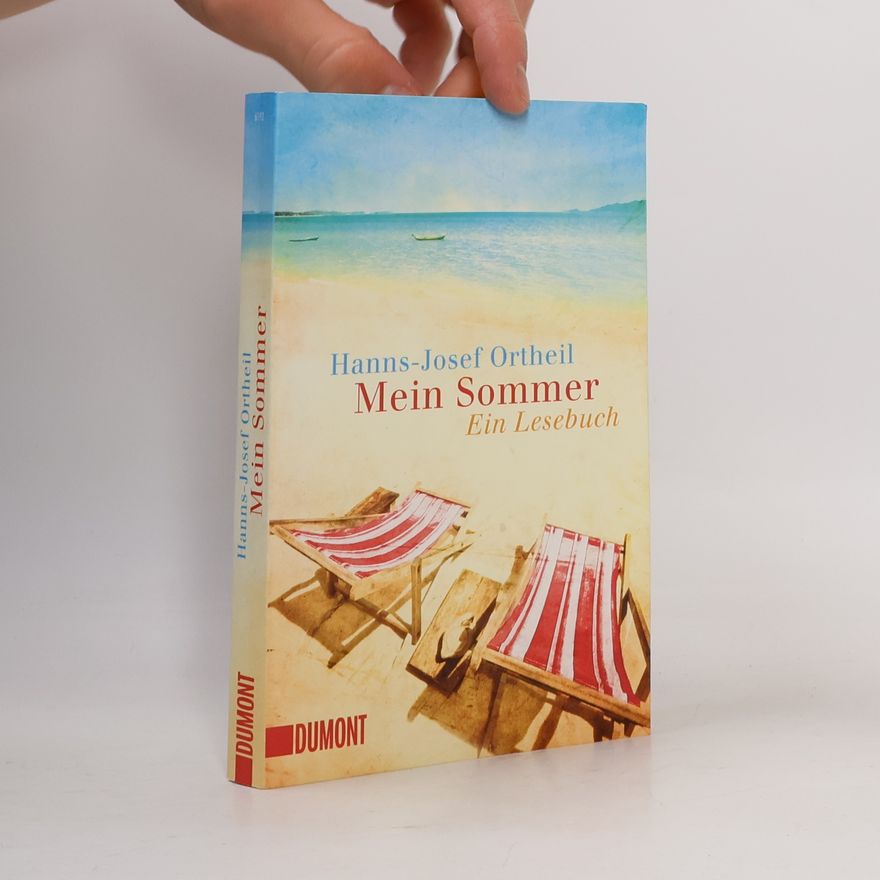 Hanns-Josef Ortheil Mein Sommer