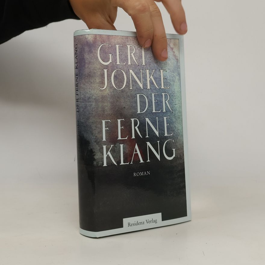 Gert Jonke Der ferne Klang