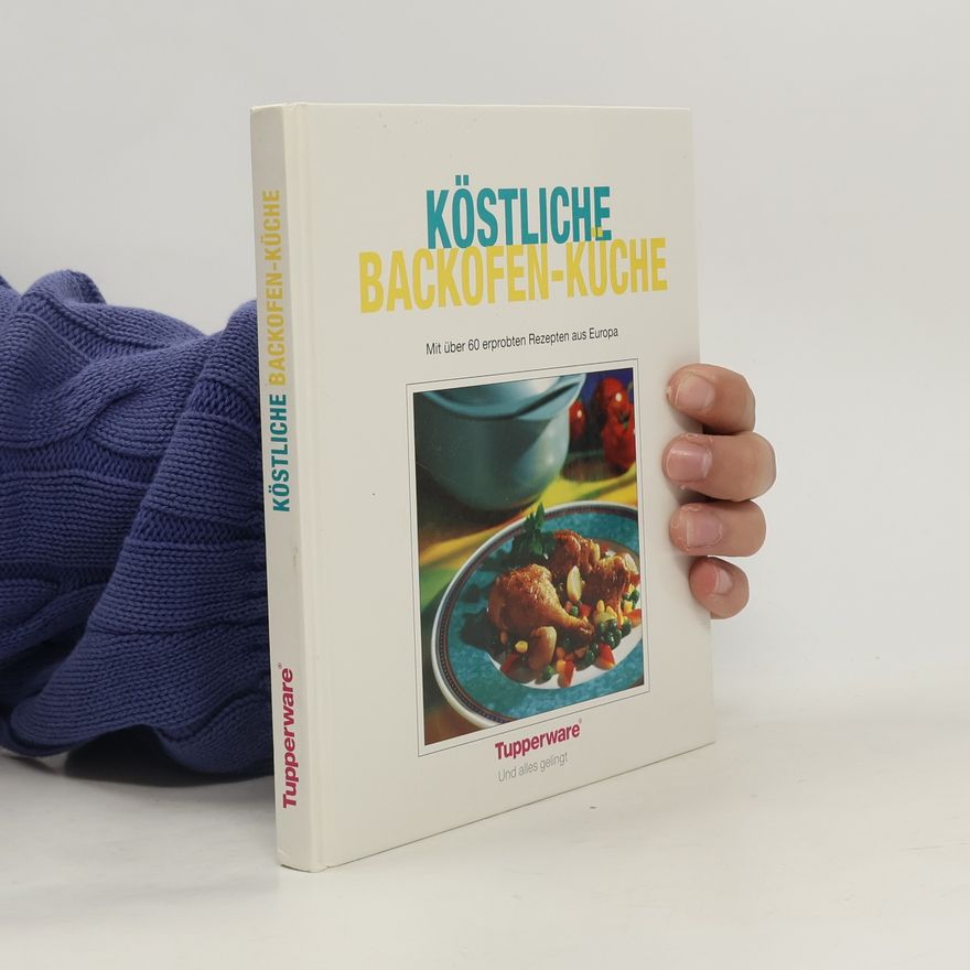 Autorenkollektiv Köstliche Backofen-Küche