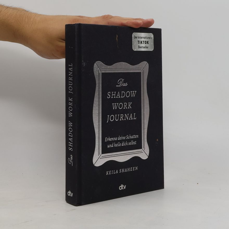 Shaheen Keila Das Shadow Work Journal