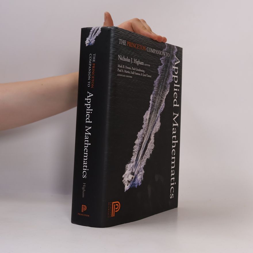 Nicholas J. Higham The Princeton Companion to Applied Mathematics