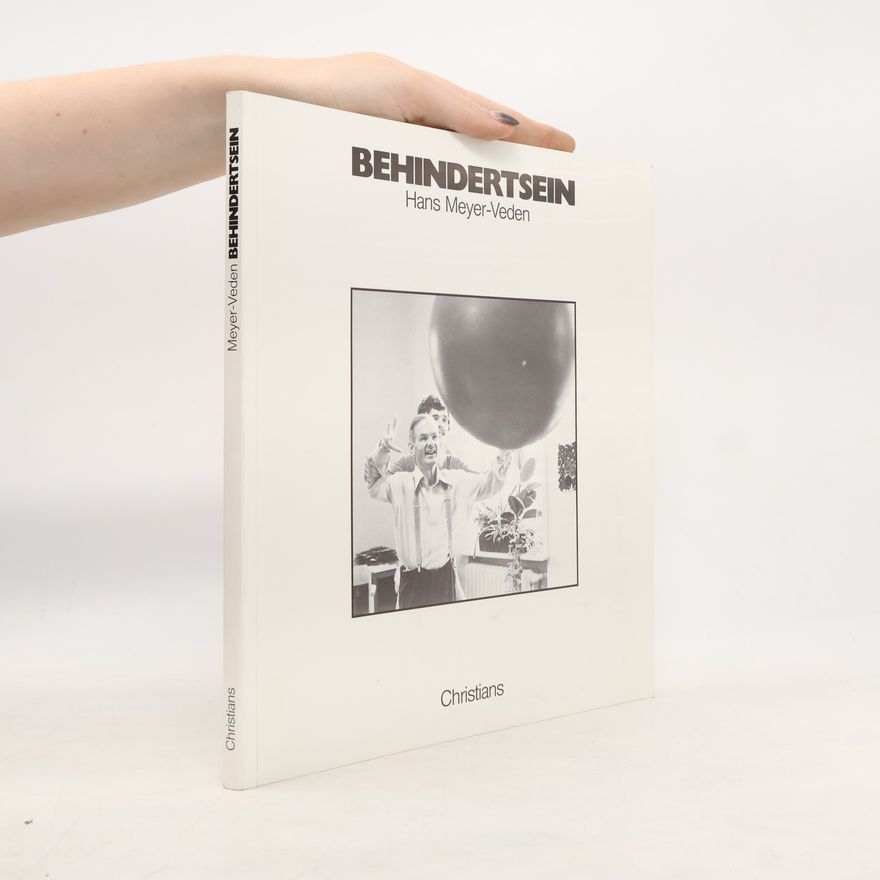 Hans Meyer-Veden Behindertsein