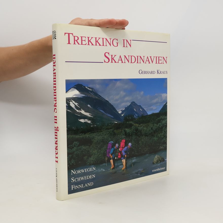 Gerhard Kraus Trekking in Skandinavien