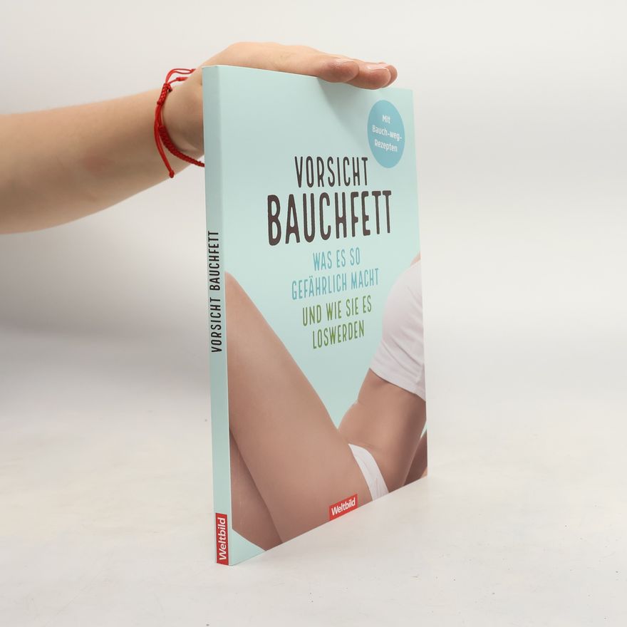 Autorenkollektiv Vorsicht Bauchfett