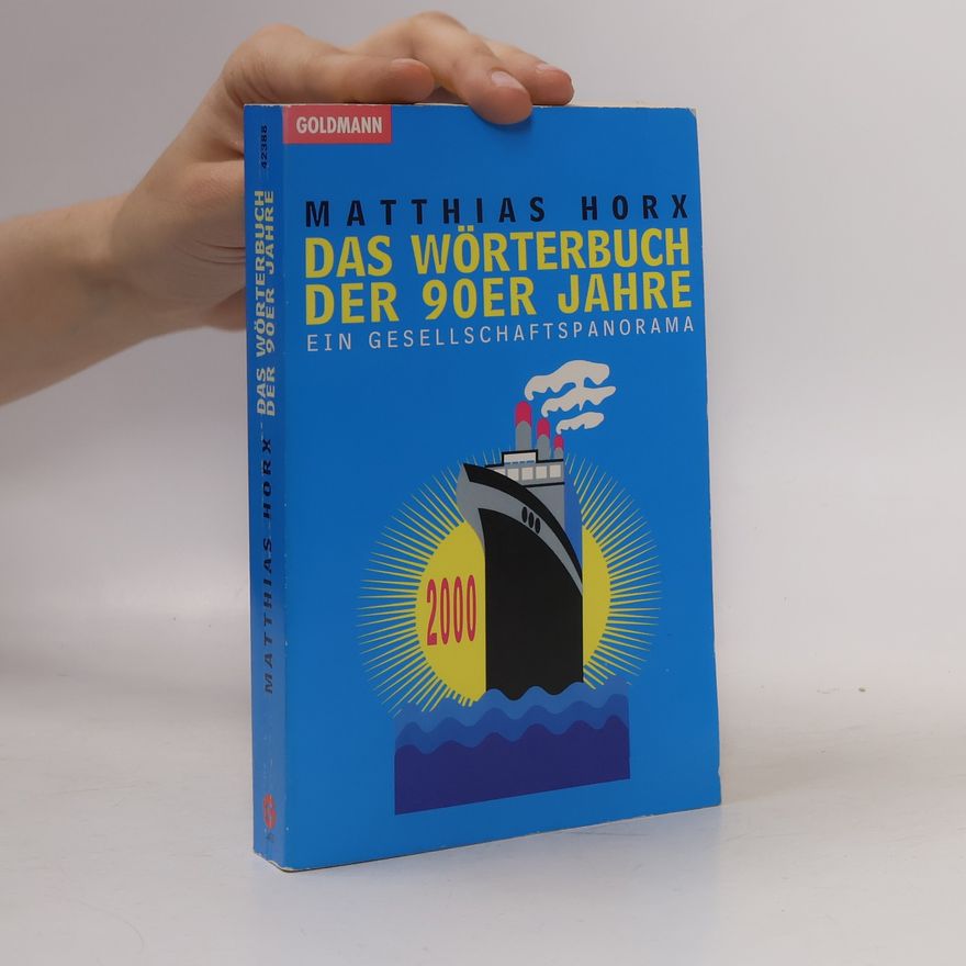 Matthias Horx Das Wörterbuch der 90er Jahre