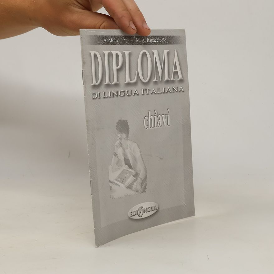 Maria Angela Rapacciuolo Diploma di lingua italiana: Chiavi