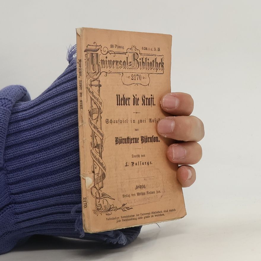 Bjørnstjerne Bjørnson Über die Kraft