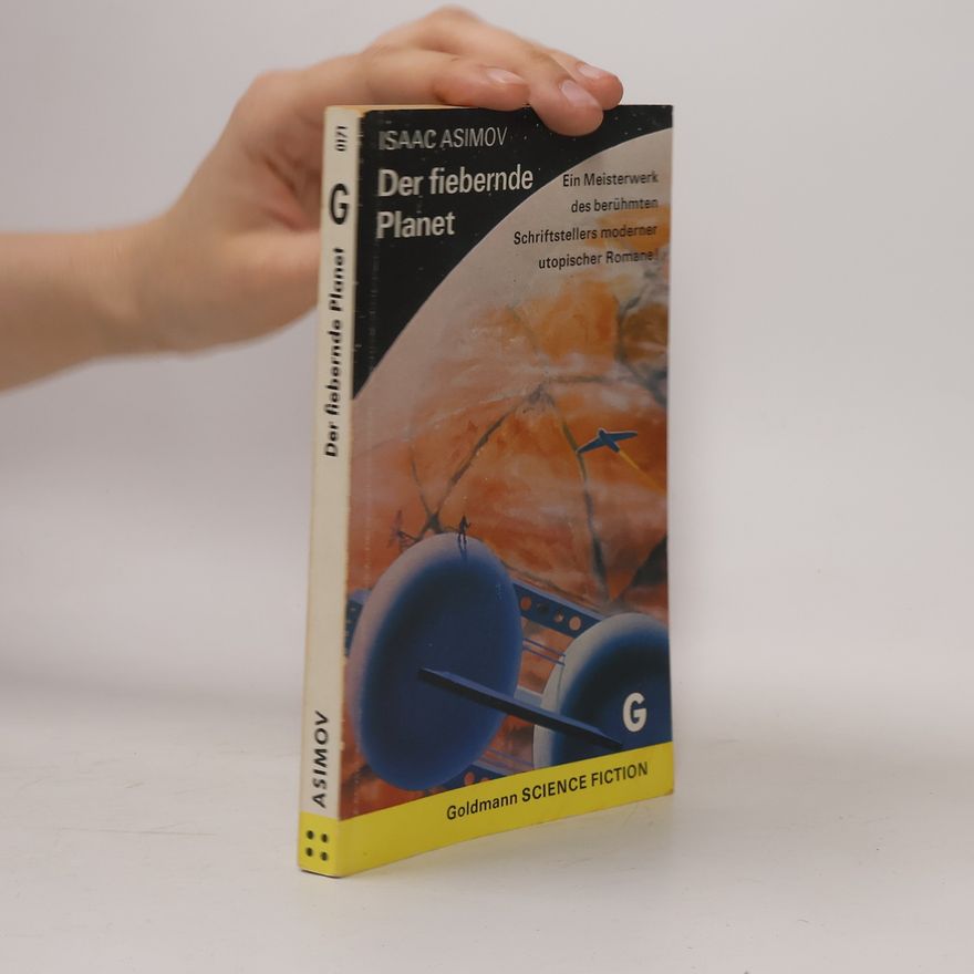 Isaac Asimov Der fiebernde Planet