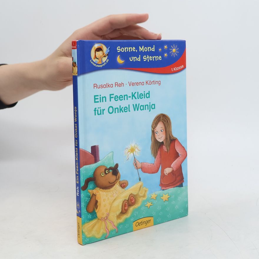 Rusalka Reh Sonne, Mond und Sterne - 1. Klasse: Ein Feen-Kleid für Onkel Wanja