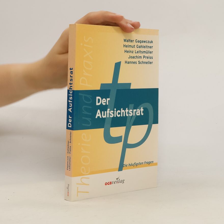 Helmut Gahlleitner Der Aufsichtsrat
