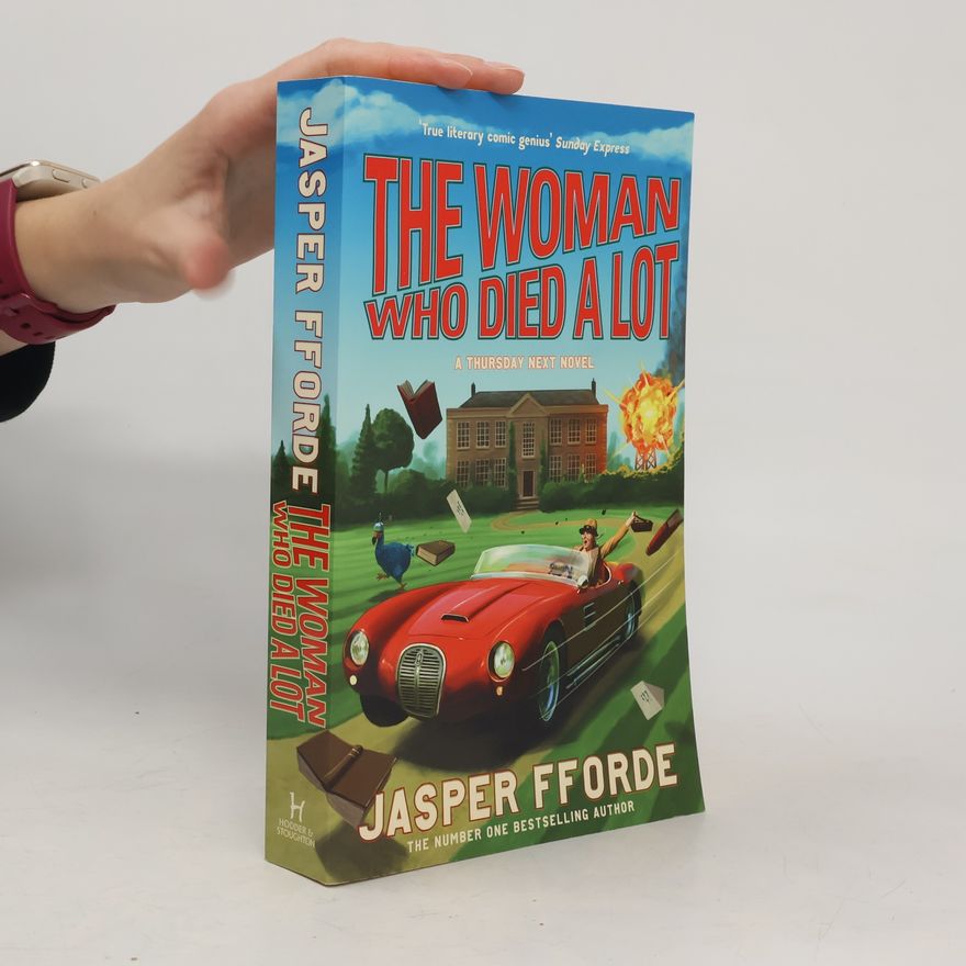 Jasper Fforde The Woman who Died a Lot