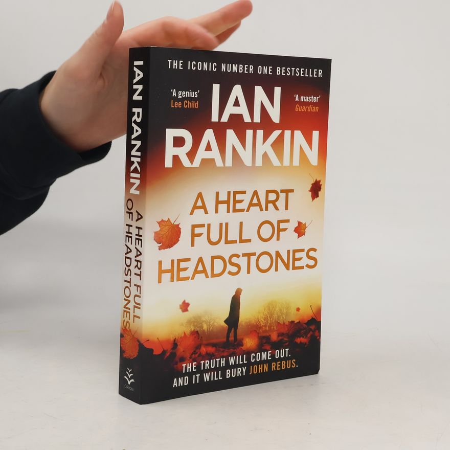 Ian Rankin A Heart Full of Headstones